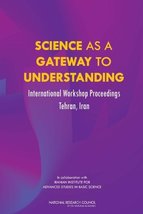 Science as a Gateway to Understanding: International Workshop Proceeding... - £35.04 GBP