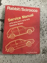 1975 1976 1977 1978 1979 VW RABBIT SCIROCCO Service Shop Repair Manual - £11.75 GBP