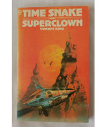 Time Snake and Superclown by Vincent King 1976 Futura PB - 1st Edition - $122.89 CAD