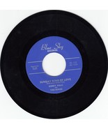 BOBBY HALL &amp; THE KINGS ~ Sunday Kind Of Love * VG+ 45 ! - £4.44 GBP