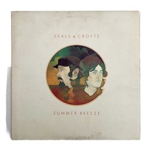 Seals And Crofts Summer Breeze Vinyl Record 1972 Vintage Folk 33 12&quot; VRF7 - $19.99