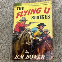 The Flying U Strikes Western Paperback Book by B.M. Bower Popular Library - £9.74 GBP