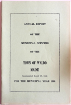 1966 Waldo Maine Annual Report Vintage Booklet Municipal Officers Local ... - $19.99 1966 Waldo Maine Annual Report Vintage Booklet Municipal Officers Local ... - $19.99