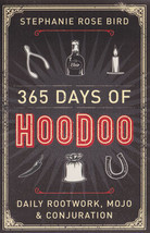 365 Days Of Hoodoo By Stephanie Rose Bird - £35.71 GBP