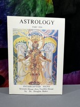 Astrology Dr Douglas Baker Intercepted Signs Part 10 - £38.98 GBP