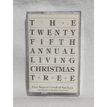 The Twenty Fifth Annual Living Christmas Tree Cassette - Classic Holiday Music - $8.60