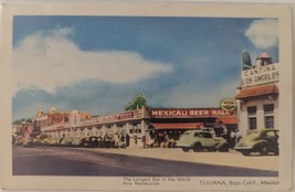 The Longest Bar in the World Ave. Revolucion Tijuana Baja Calif, Mexico ... - $5.95