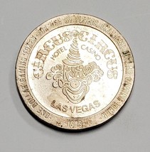 1979 Circus Circus Hotel Casino Las Vegas Collectors $1 Gaming Token Coin 1-3/8&quot; - £7.78 GBP