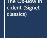 The Ox-Bow Incident [Mass Market Paperback] Walter Van Tilburg Clark - £3.12 GBP