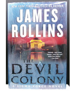 James Rollins DEVIL COLONY First edition 2011  7th Sigma Force Thriller ... - $421.62 MXN
