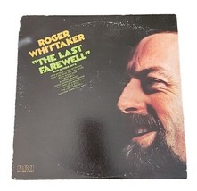 Roger Whittaker The Last Farewell RCA 1975 APL1-0855 Vinyl - £5.40 GBP