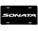 Hyundai Sonata Text Art White on Black FLAT Aluminum Novelty License Tag... - $17.99