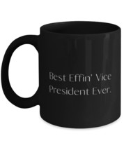 Perfect Vice President Gifts, Best Effin&#39; Vice President Ever, Motivational Chri - £13.54 GBP+
