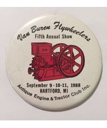 1988 Van Burden Flywheelers Pin back Button Tractor Pin Hartford Michigan - $6.35 CAD