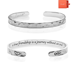 Inspirational Friendship Cuff, friendship is a journey without an end - $24.88