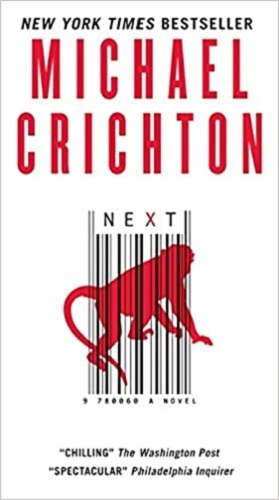 Next, Michael Crichton, hardcover, good used condition - $1.99