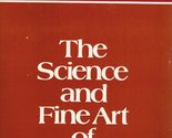 The Science and Fine Art of Fasting Herbert M. Shelton - £13.65 GBP