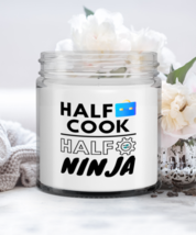 Funny Cook Candle - Half Ninja - 9 oz Candle Gifts For Co-Workers Friends Boss  - £15.99 GBP