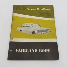 1962 Ford Fairlane Body Service Handbook 20401 - £3.53 GBP