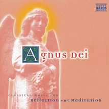 Agnus Dei - Classical Music For Reflection And Meditation [Audio CD] - £10.14 GBP