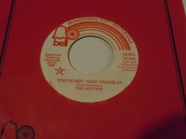 The Drifters  You&#39;ve Got Your Troubles 45  PROMO - £5.11 GBP