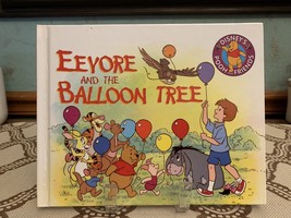 Eeyore and the Balloon Tree by Ronald Kidd (1995, Hardcover) 1st Edition - $9.99