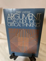 Argument - A Guide to Critical Thinking - £7.01 GBP