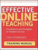 Effective Online Teaching: Foundations and Strategies...by Tina Stavredes - £21.05 GBP