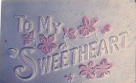 To My Sweetheart Heavily Embossed 1908 Sedalia Missouri Postcard D45 - $2.99