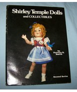 Shirley Temple Dolls, Collectibles HB w/dj-1979-2nd Series-Patricia R. S... - $11.75