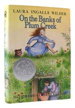 Laura Ingalls Wilder &amp; Garth Williams On The Banks Of Plum Creek Revised Editio - $56.69