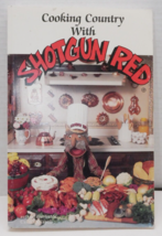 Cooking Country with Shotgun Red 1993 Softcover Carlo DiNapoli - £7.08 GBP