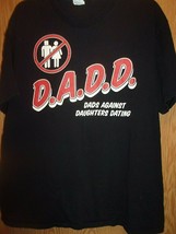 Gildan Men&#39;s Medium &quot;D.A.D. Dad&#39;s Against Daughters Dating&quot; Black T-Shir... - £5.45 GBP