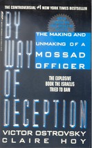 1991 PB By Way Of Deception: The Making And Unmaking Of A Mossad Officer - £6.98 GBP