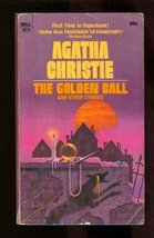 The Golden Ball and Other Stories Christie, Agatha - £6.33 GBP