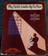 My Faith Looks Up To Thee, Good Cond 1935 - £1.55 GBP