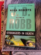 In Death Ser.: Strangers in Death by J. D. Robb (2008, Hardcover) - £4.21 GBP