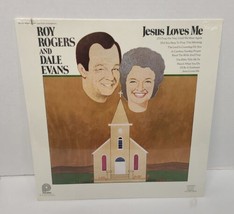 Roy Rogers &amp; Dale Evans Jesus Loves Me  Sealed Vinyl LP 1976 - £10.80 GBP