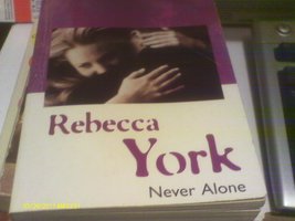 Never Alone (43 Light Street) Rebecca York - £2.34 GBP