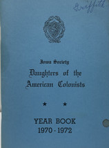 Iowa Society Daughters of the American Colonists (NSDAC) Yearbook 1970-1972 - £27.65 GBP