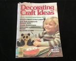 Decorating &amp; Craft Ideas Magazine March 1978 Pack a Basket with Easter G... - £7.90 GBP