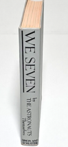 We Seven By The Astronauts Themselves, hardcover (missing DJ), 1962- Good - £12.57 GBP