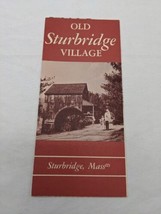 Old Sturbridge Village Massachusetts Brochure - $17.81