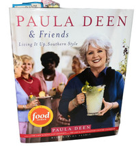 Paula Deen and Friends : Living It Up, Southern Style by Martha Nesbit and Paul… - $6.92