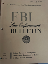 FBI Law Enforcement Bulletin July 1951 J Edgar Hoover Frank W Story - £37.85 GBP