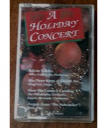 Nice Gently Used Music Cassette   A Holiday Concert, Various Artists   C... - $4.94