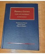 Federal Courts : Cases and Materials by Oakley, Wright, Bassett, 14th Ed... - £146.74 GBP