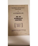 Caterpillar Cat No 44 Hydraulic Control Manual Owner Operator and Instal... - $493.56 MXN