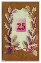December 25th Calendar Holly Merry Christmas Airbrushed Embossed DB Postcard V1 - £4.87 GBP
