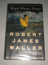 High Plains Tango by Robert Waller (2005, Hardcover) - £4.29 GBP